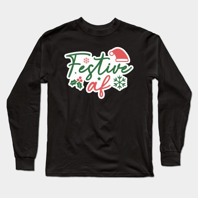 Festive AF Long Sleeve T-Shirt by MZeeDesigns